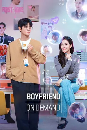 Boyfriend on Demand Season 1 2026 [ALL EPISODES]