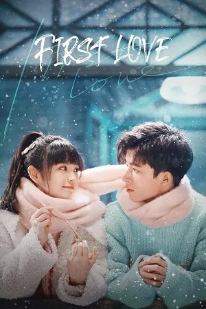 First Love Season 1 2026 - [EP - 24 Added]